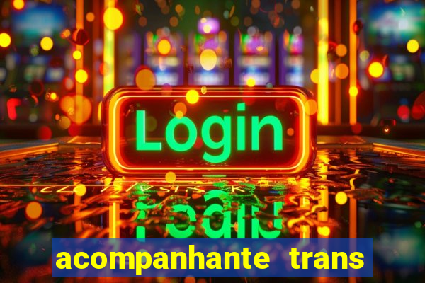 acompanhante trans de porto alegre